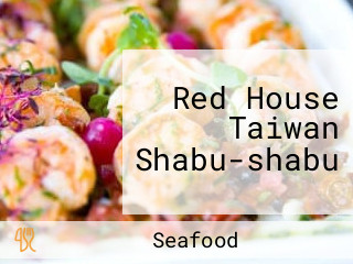 Red House Taiwan Shabu-shabu