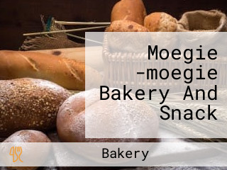 Moegie -moegie Bakery And Snack