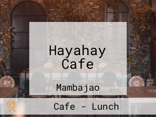 Hayahay Cafe