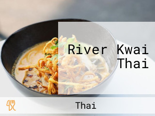 River Kwai Thai