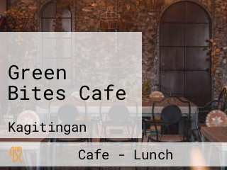 Green Bites Cafe