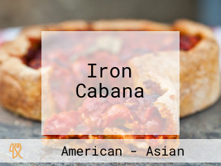 Iron Cabana