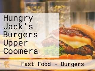 Hungry Jack's Burgers Upper Coomera