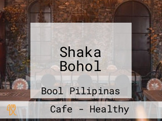 Shaka Bohol