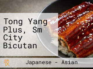Tong Yang Plus, Sm City Bicutan