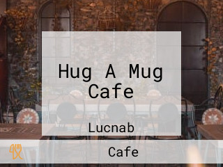 Hug A Mug Cafe