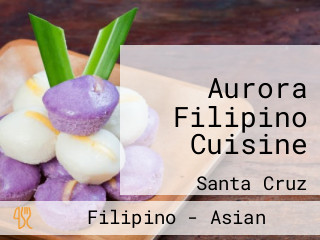 Aurora Filipino Cuisine