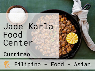 Jade Karla Food Center