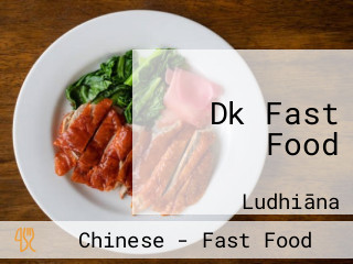 Dk Fast Food