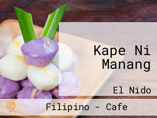 Kape Ni Manang