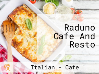 Raduno Cafe And Resto