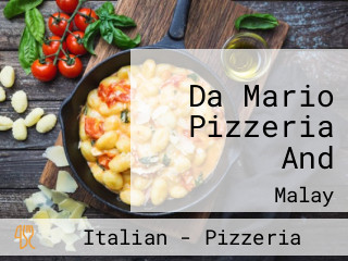 Da Mario Pizzeria And