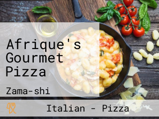 Afrique's Gourmet Pizza