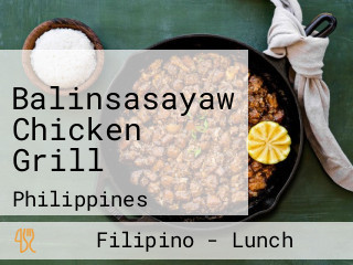 Balinsasayaw Chicken Grill