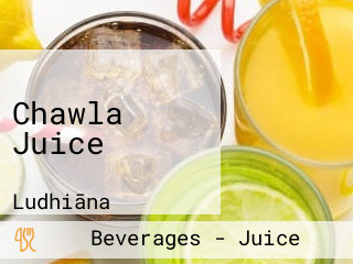 Chawla Juice