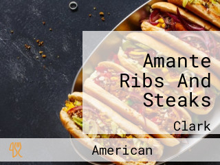 Amante Ribs And Steaks