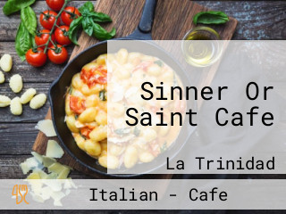 Sinner Or Saint Cafe