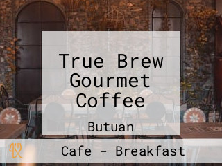 True Brew Gourmet Coffee