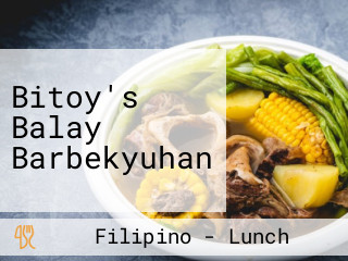 Bitoy's Balay Barbekyuhan