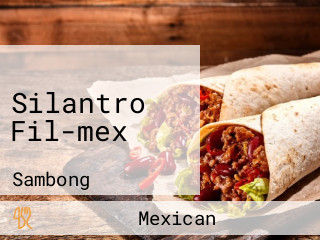 Silantro Fil-mex