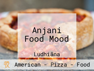 Anjani Food Mood