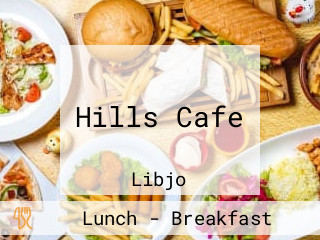 Hills Cafe