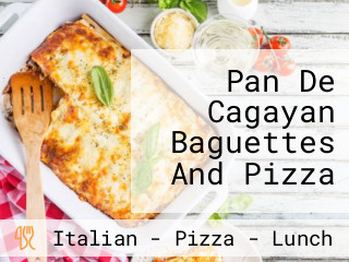 Pan De Cagayan Baguettes And Pizza