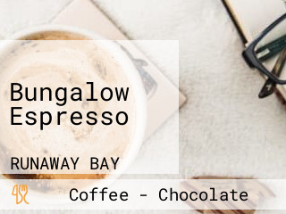 Bungalow Espresso
