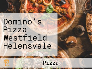 Domino’s Pizza Westfield Helensvale
