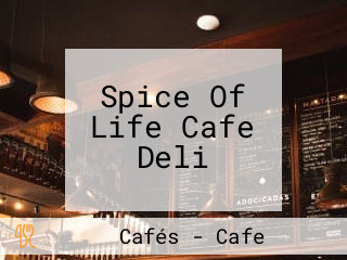 Spice Of Life Cafe Deli