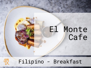 El Monte Cafe