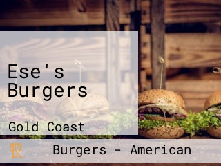 Ese's Burgers