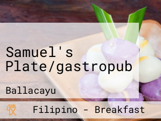 Samuel's Plate/gastropub