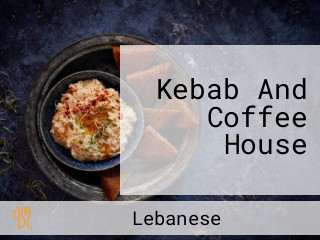 Kebab And Coffee House
