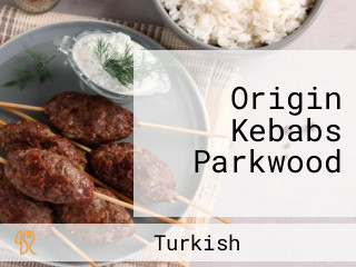 Origin Kebabs Parkwood