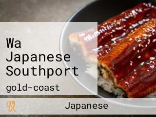 Wa Japanese Southport