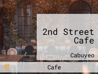 2nd Street Cafe