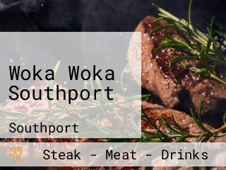 Woka Woka Southport