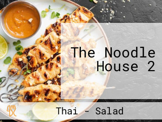 The Noodle House 2