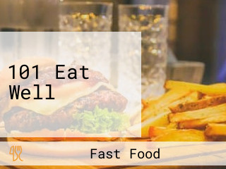 101 Eat Well