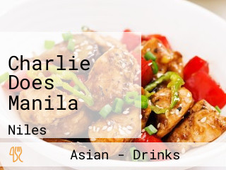 Charlie Does Manila