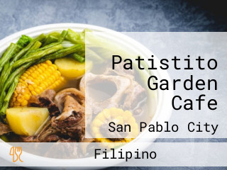 Patistito Garden Cafe