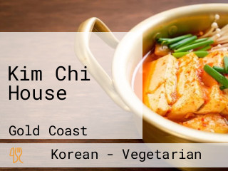 Kim Chi House