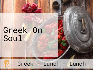 Greek On Soul