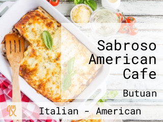 Sabroso American Cafe