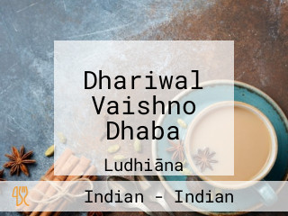 Dhariwal Vaishno Dhaba