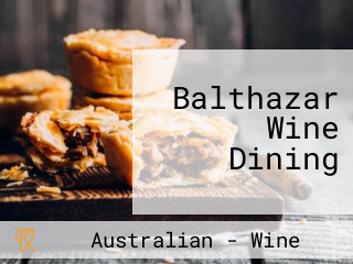 Balthazar Wine Dining