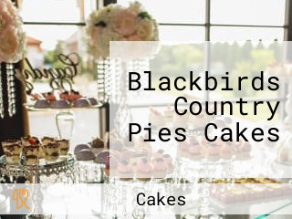 Blackbirds Country Pies Cakes