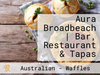 Aura Broadbeach | Bar, Restaurant & Tapas