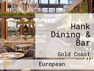 Hank Dining & Bar